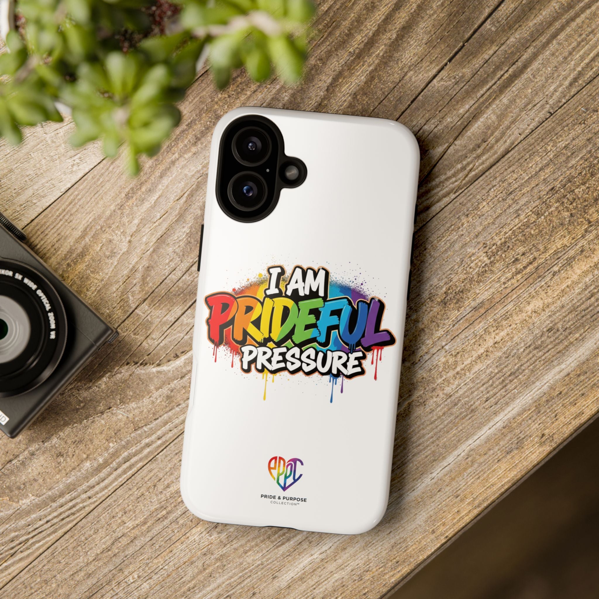 I Am Prideful Pressure™ Premium Tough Phone Case | LGBTQ+ Pride