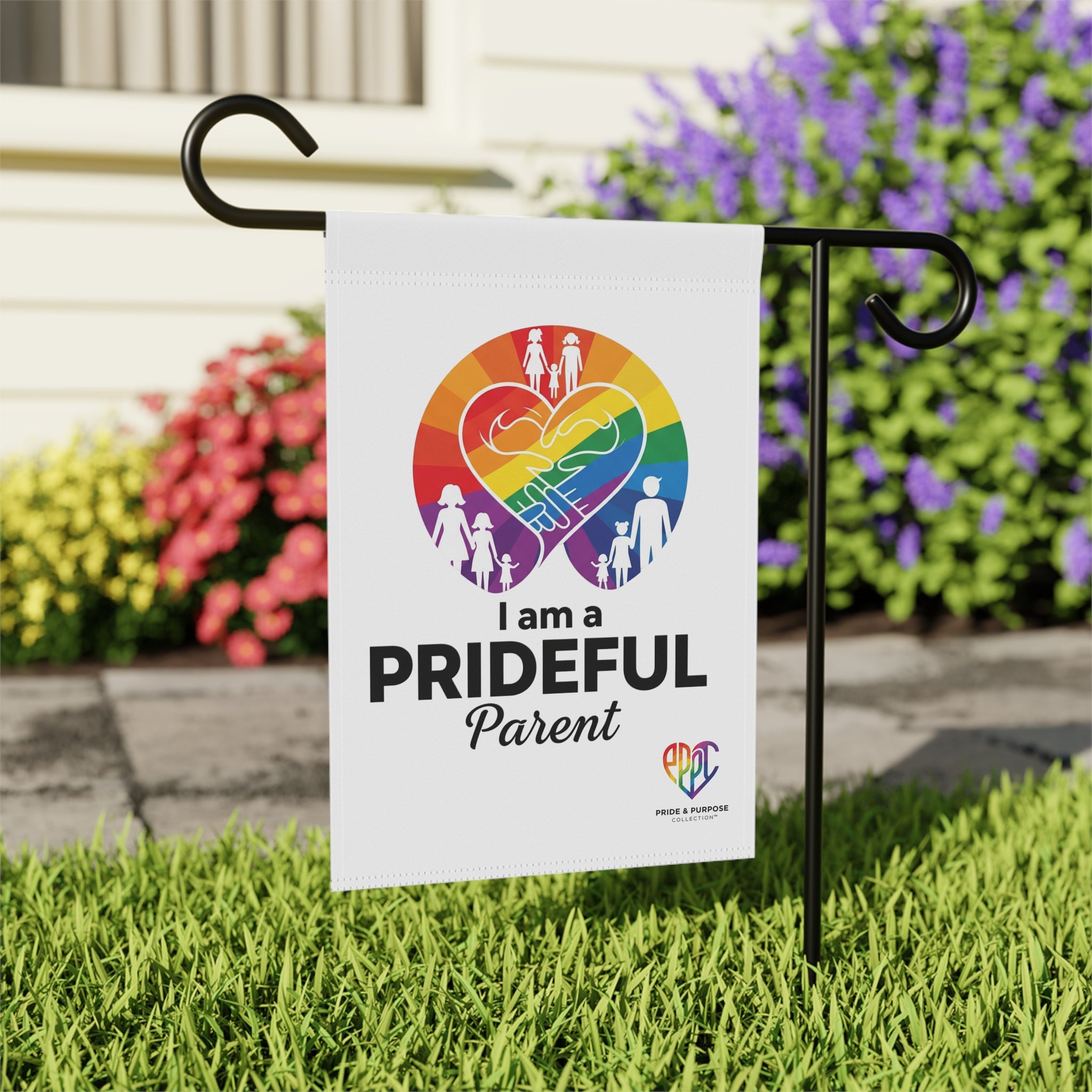 I Am a Prideful Parent™ Garden Flag
