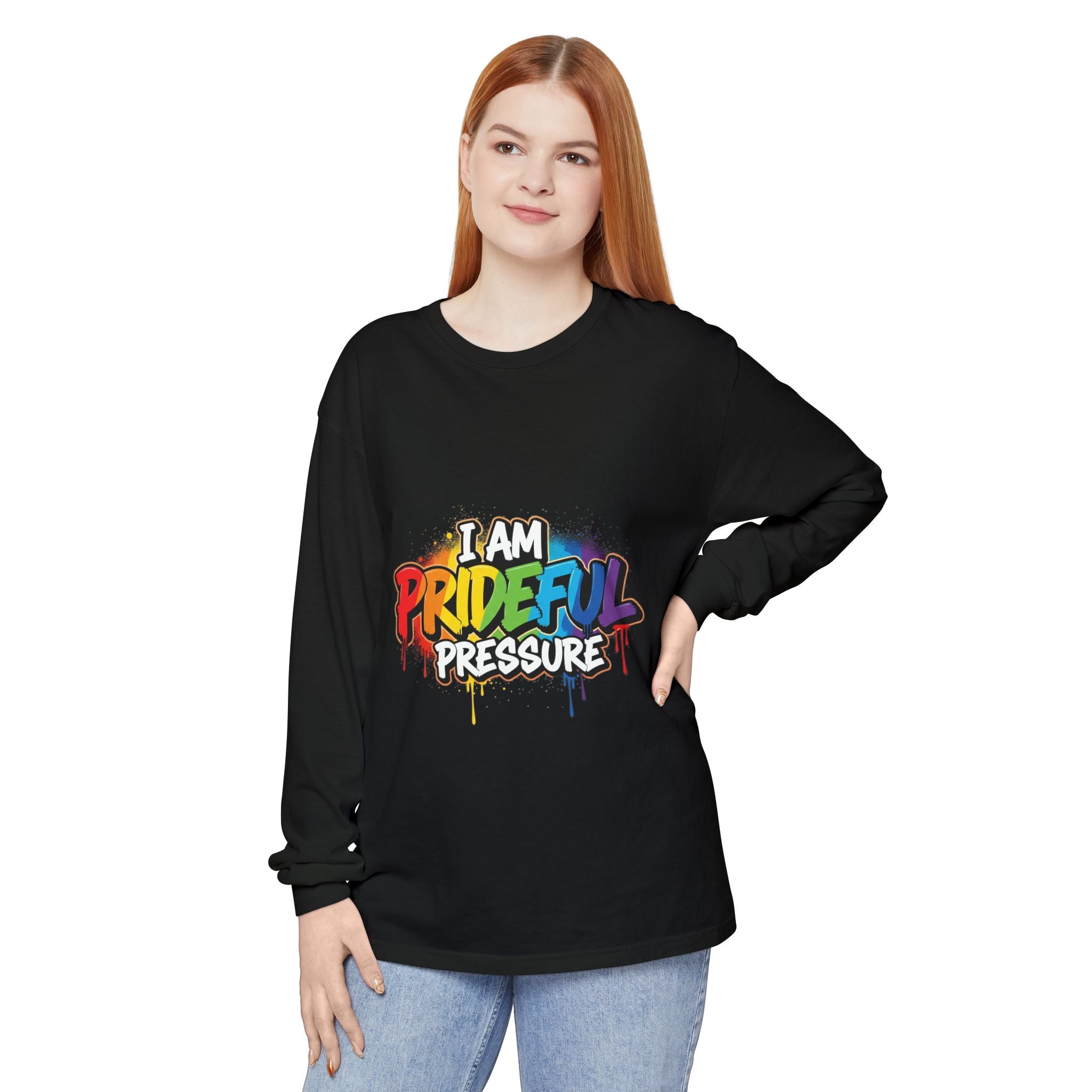 I Am Prideful Pressure™ Premium Unisex Long Sleeve T-Shirt | LGBTQ+ Pride