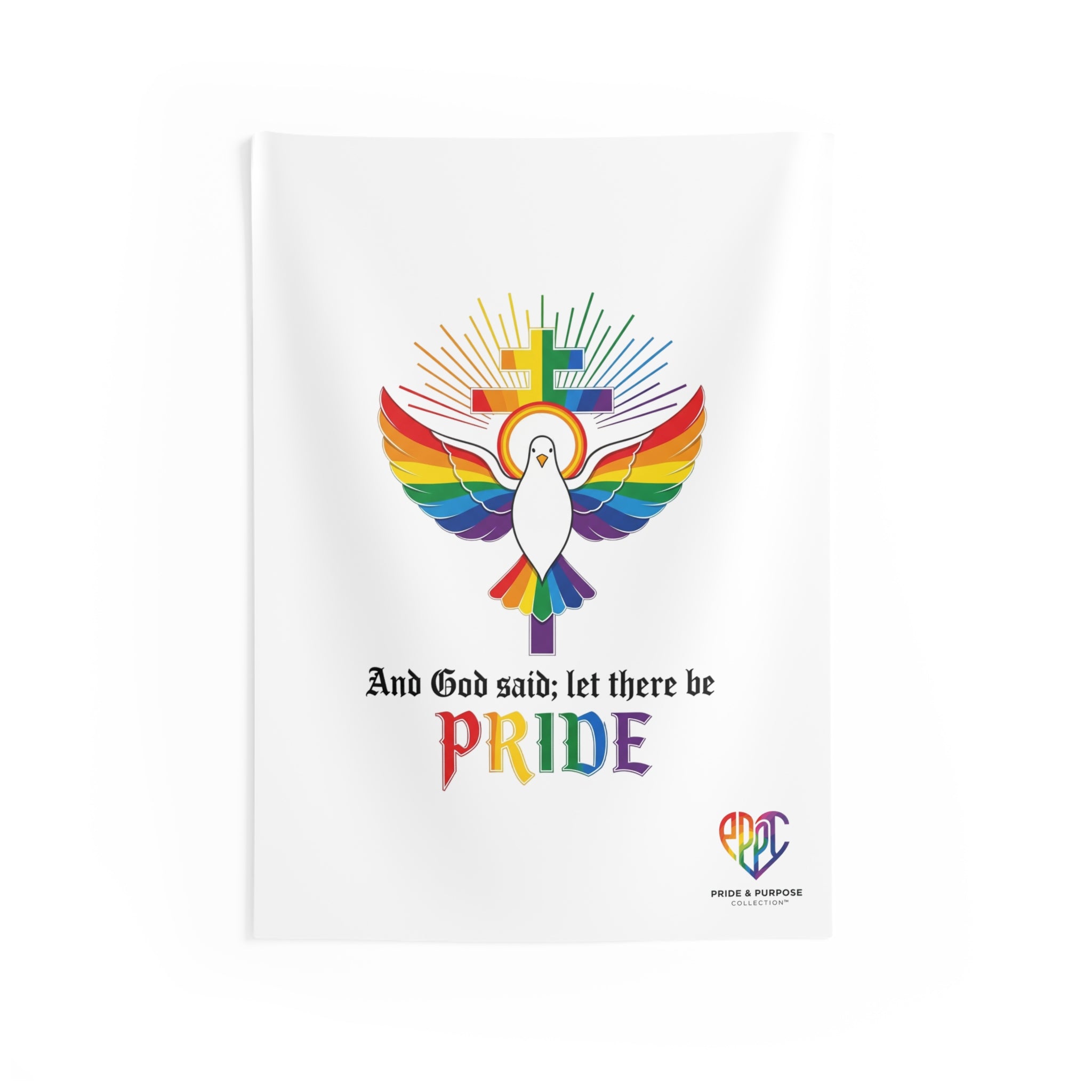 And God Said; Let There Be Pride™ Wall Tapestry