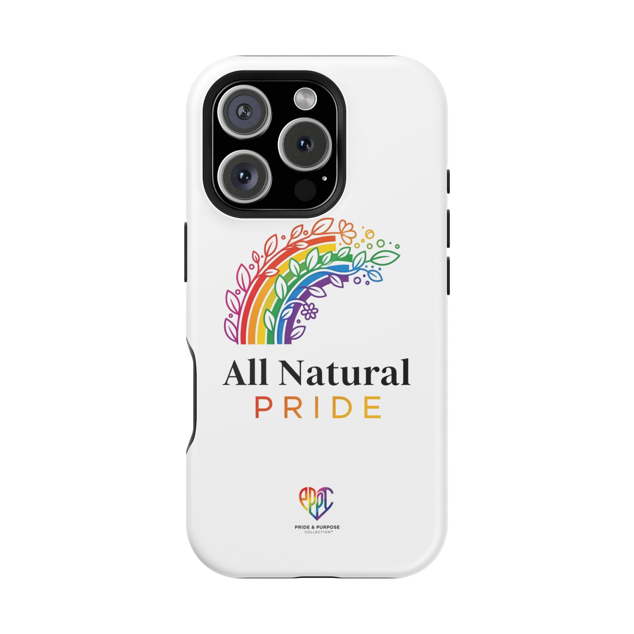 All Natural Pride™ Premium Tough Impact-Resistant Phone Case