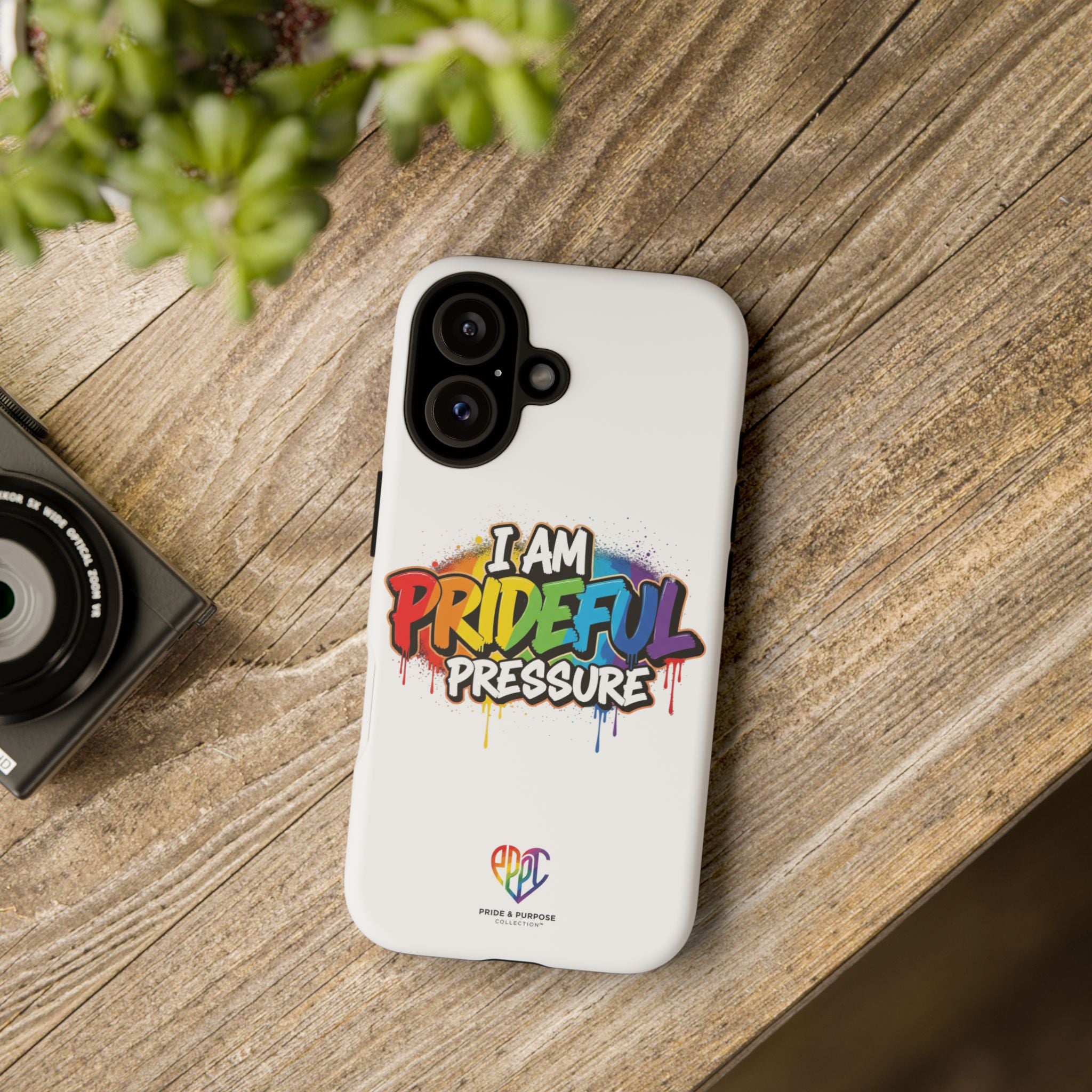 I Am Prideful Pressure™ Premium Tough Phone Case | LGBTQ+ Pride