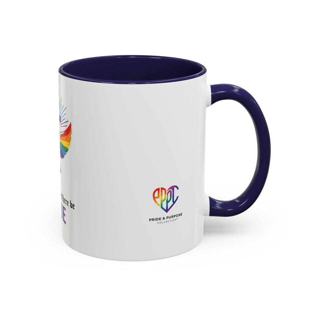 And God Said; Let There Be Pride™ Accent Coffee Mug