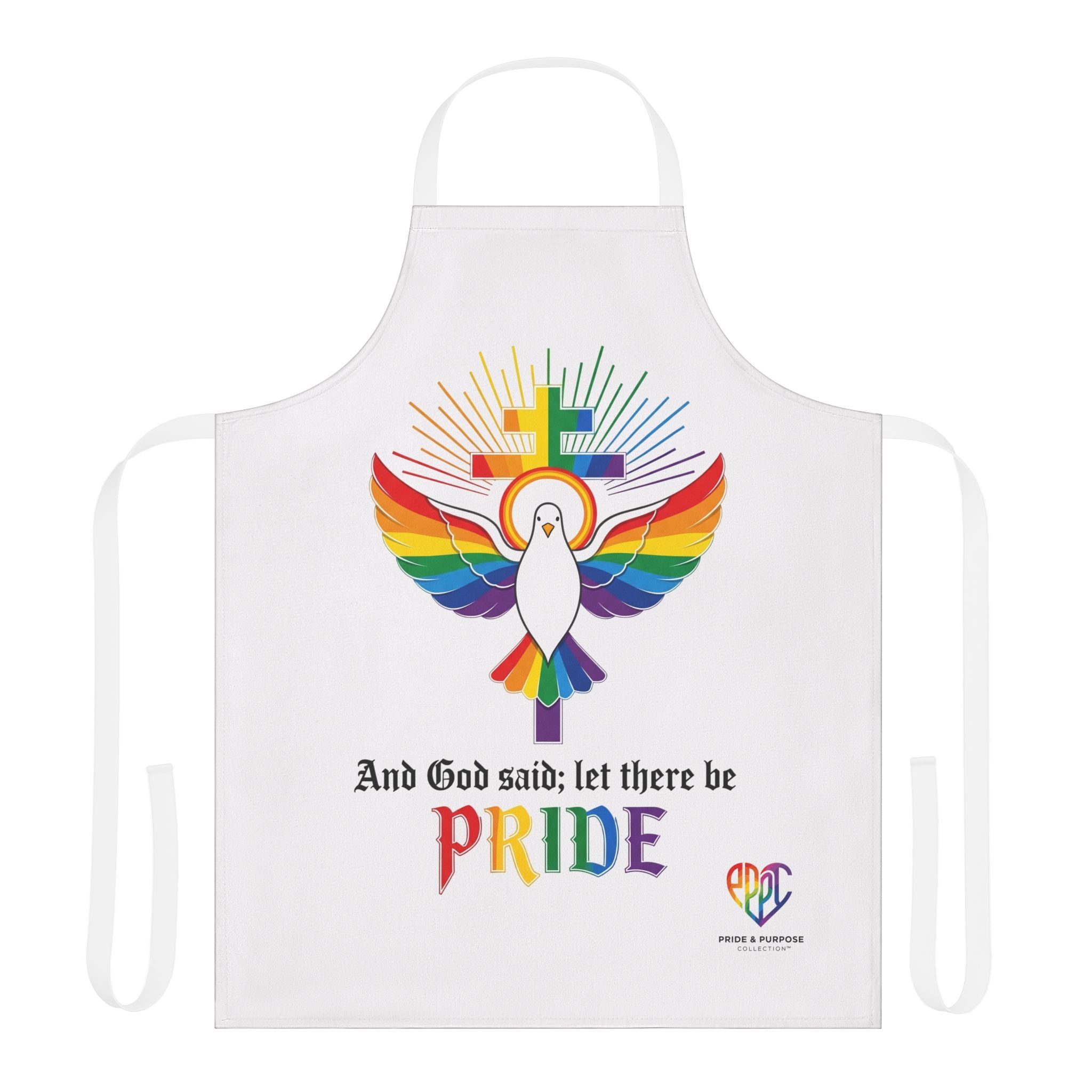 And God Said; Let There Be Pride™ Premium Apron