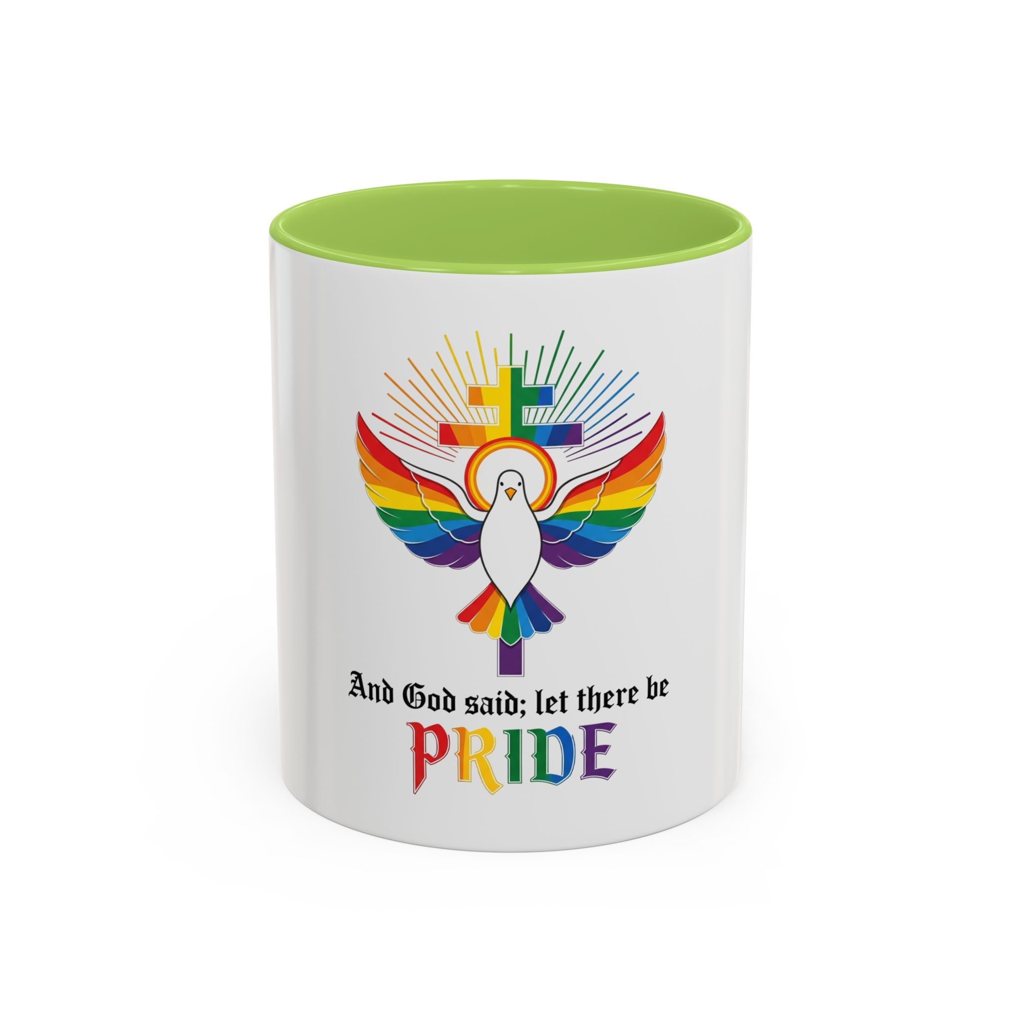 And God Said; Let There Be Pride™ Accent Coffee Mug
