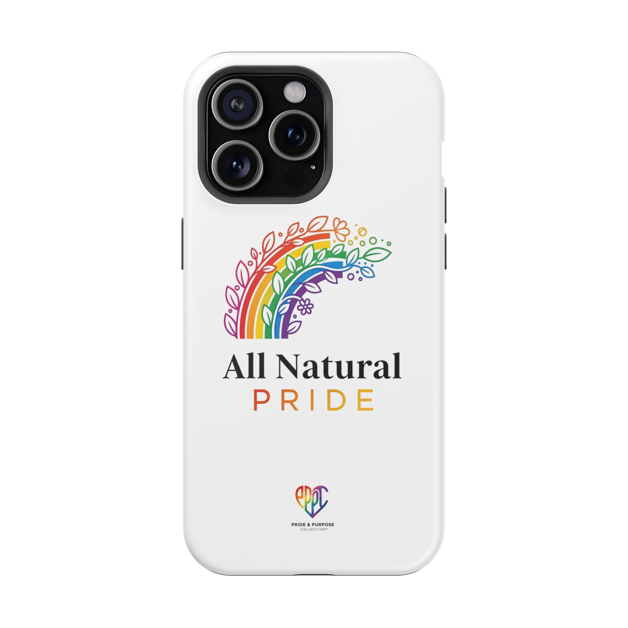 All Natural Pride™ Premium Tough Impact-Resistant Phone Case