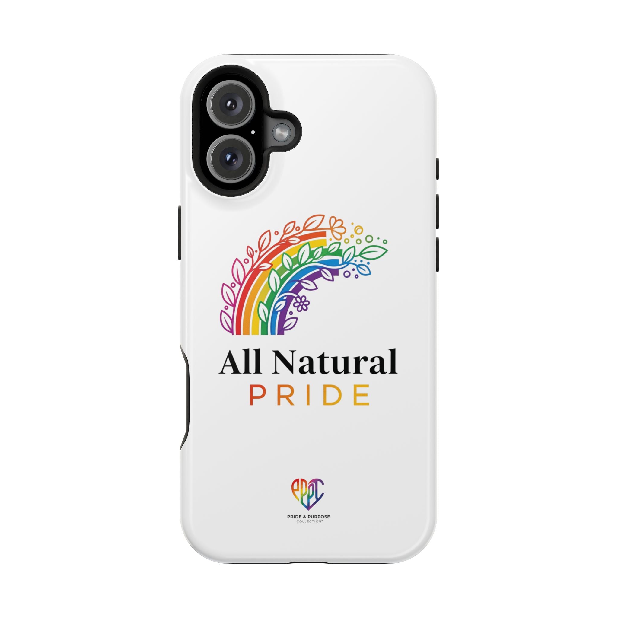 All Natural Pride™ Premium Tough Impact-Resistant Phone Case