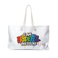 I Am Prideful Pressure™ Premium Weekender Tote Bag | LGBTQ+ Pride