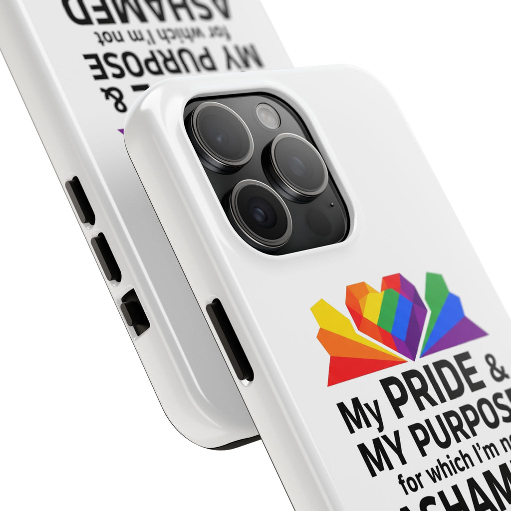 My Pride & My Purpose™ Premium Tough Phone Case | LGBTQ+ Pride