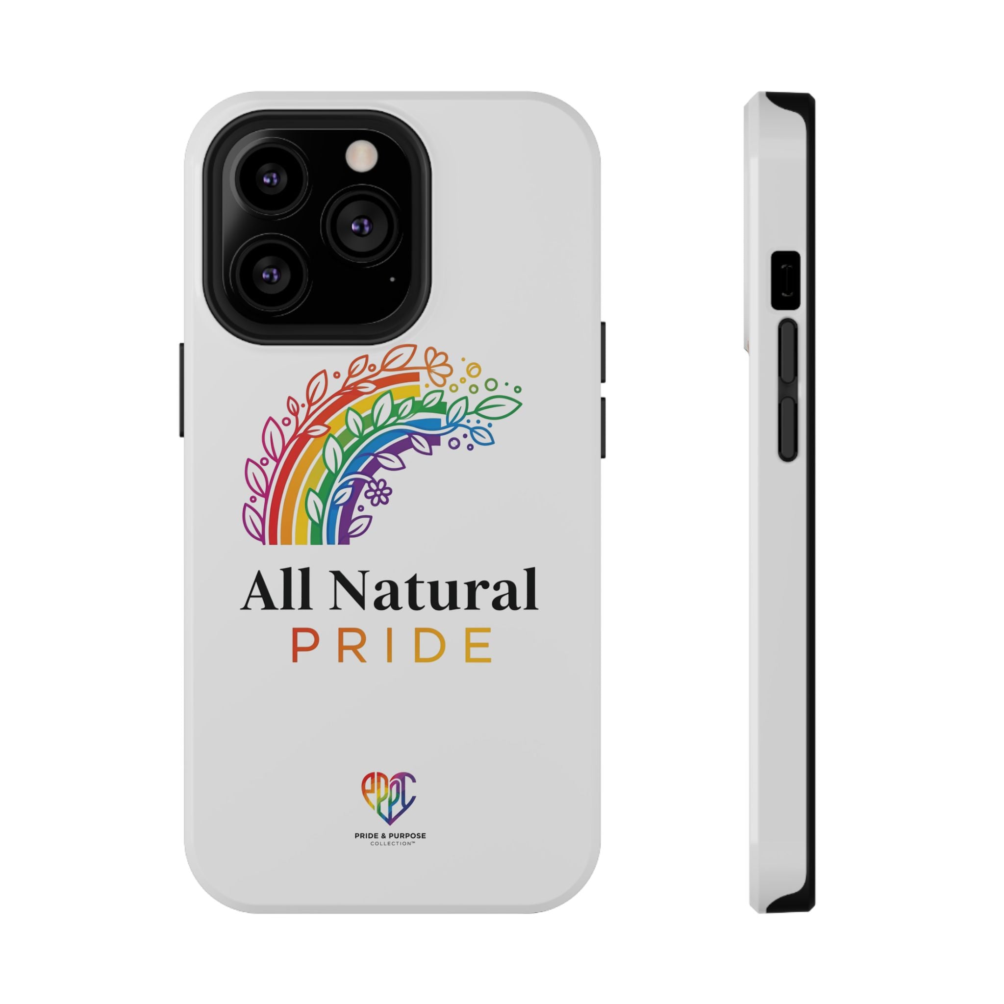 All Natural Pride™ Premium Tough Impact-Resistant Phone Case